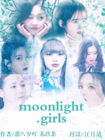 moonlight——girls