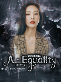 A……Equality