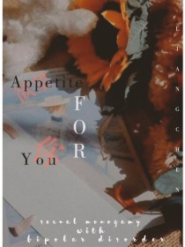 Appetite for you