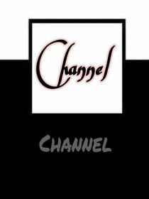 Channel演绎