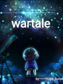 wartale（战争传说）