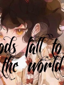 第五人格：Godsfalltotheworld