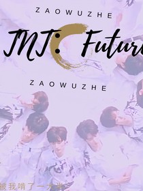 TNT：Future