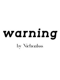 warning