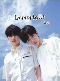 Immortalit