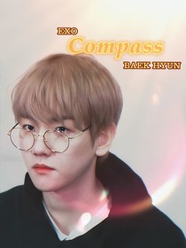 EXO伯贤：Compass