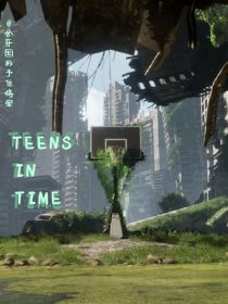 TEENS——IN——TIME