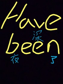 Havebeen