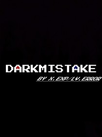 DARKMISTAKE——暗錯