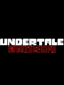 UNDERTALE：破碎