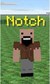 Notch