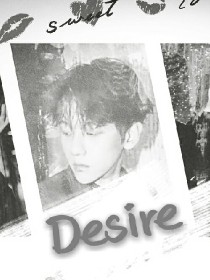 EXO之Desire