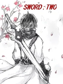 SWORD：TWO