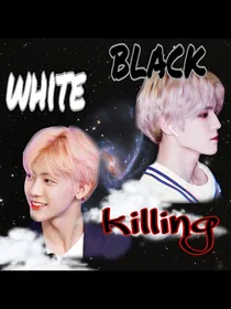 李泰容……罗渽民：黑白killing（双男女主）