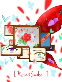 玫瑰硝烟/Rose Smoke
