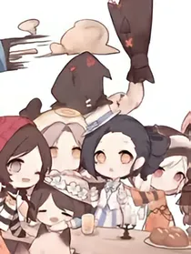 第五人格之穿越闺蜜嗨翻天
