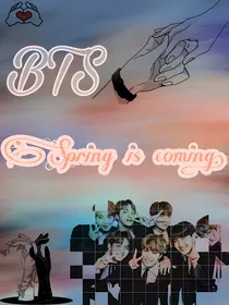 BTS：春日初临