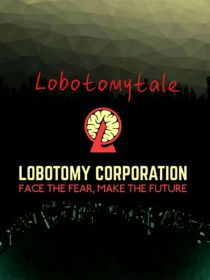 脑叶传说Lobotomytale