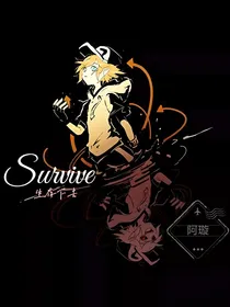 Survive