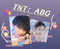 TNT：之ABO呼呼呼