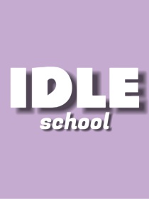 IDLEschool