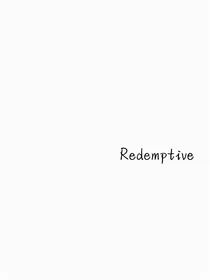 Redemptive