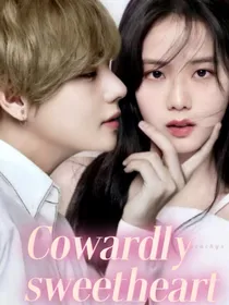 Cowardlysweetheart