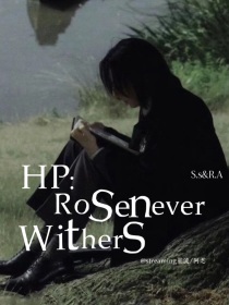 HP：Roseneverwithers