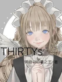 THIRTYs