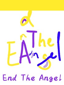 EndTheAngel（终结天使）